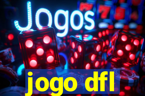 jogo dfl